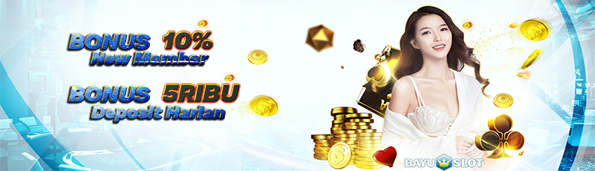 BONUS NEW MEMBER & HARIAN